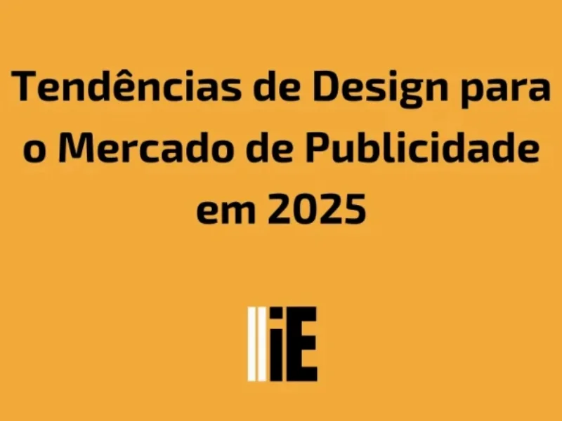 Publicidade em Tendências de Design para o Mercado de Publicidade em 2025